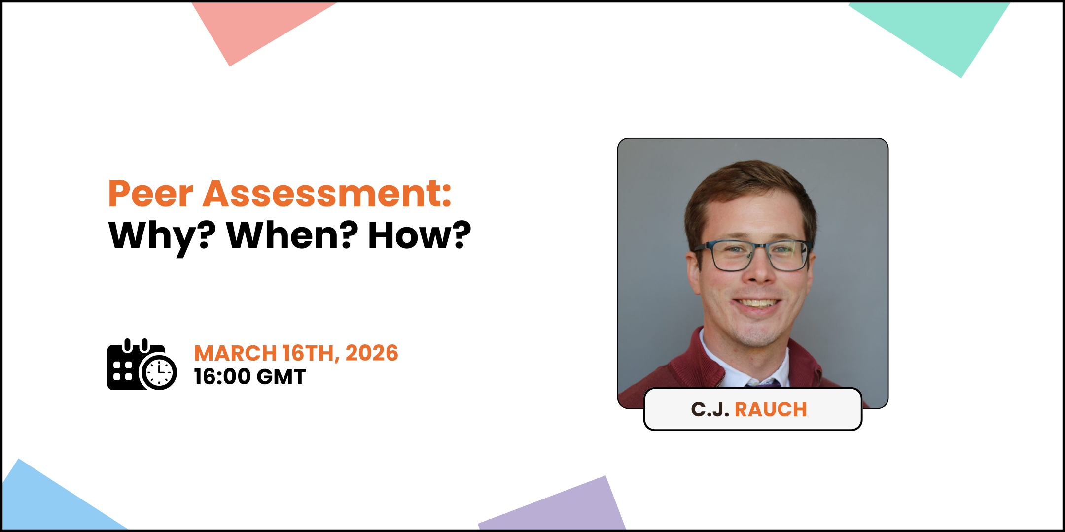 Peer Assessment Why When How 020326 (1)